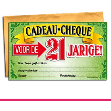 GIFT CHEQUE 21 JAAR