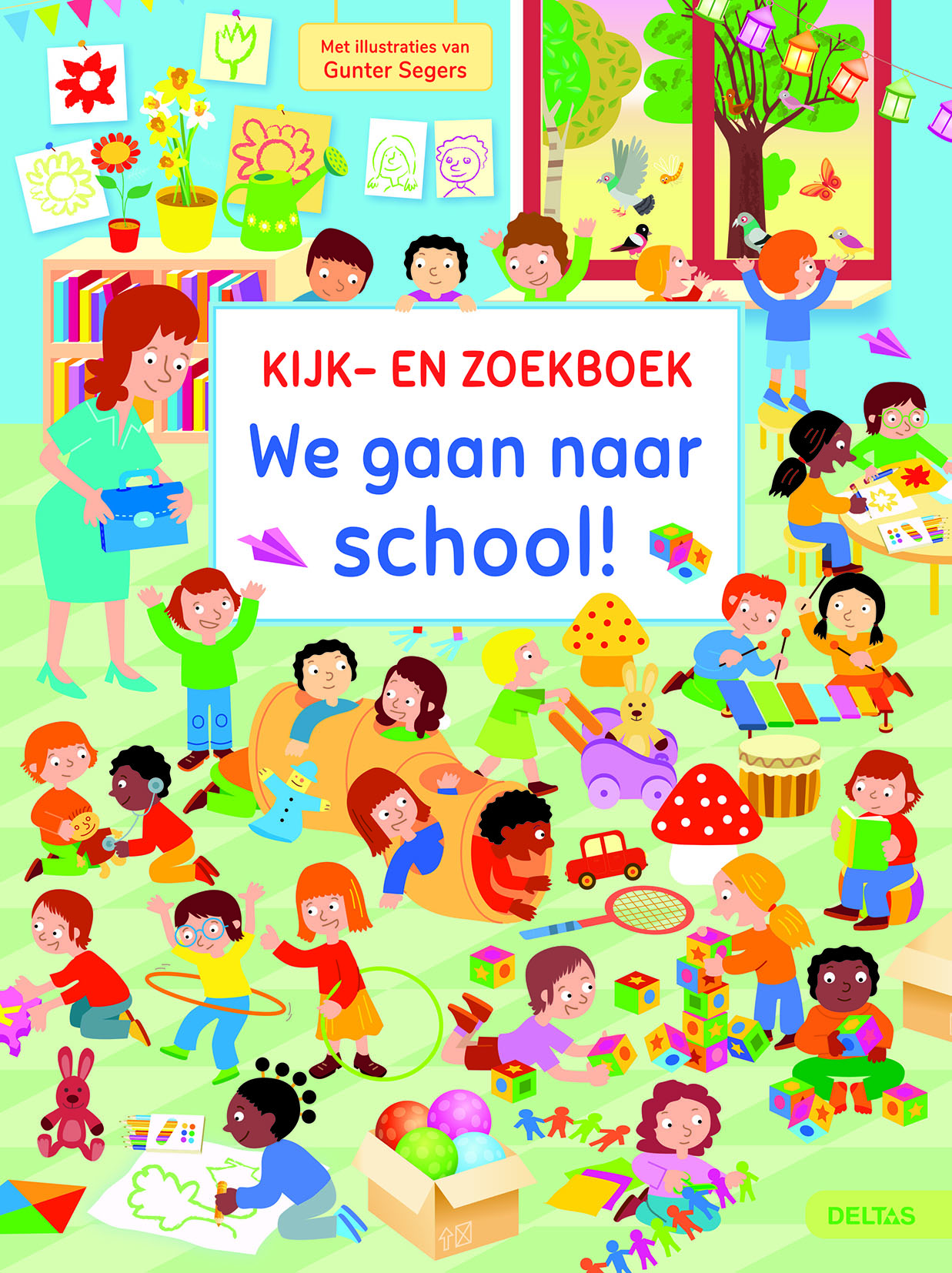 BOEK KIJK- EN ZOEKBOEK WE GAAN WEER NAAR SCHOOL!